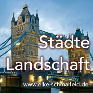 Städte - Landschaft - Pinterest - Elke Schmalfeld