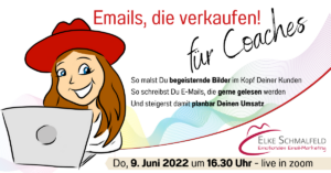 Emotionales Email-Marketing für coaches mit Elke Schmalfeld